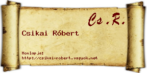 Csikai Róbert névjegykártya